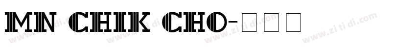 MN Chik Cho字体转换